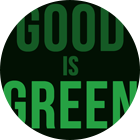 Good is Green